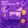 Kreativitas Tanpa Batas dalam Dunia Digital