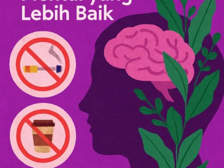 Mengatasi Kebiasaan Buruk untuk Kesehatan Mental yang Lebih Baik